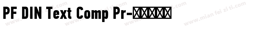 PF DIN Text Comp Pr字体转换